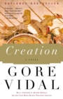 Creation : A Novel - Book