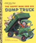 The Happy Man and His Dump Truck - Book