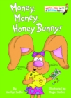 Money, Money, Honey Bunny! - Book