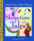 Little Golden Book Collection: Sleeptime Tales - Book