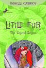 Little Fur #1: The Legend Begins - eBook