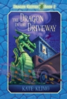 Dragon Keepers #2: The Dragon in the Driveway - Book