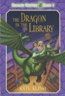 Dragon Keepers #3: The Dragon in the Library - Book