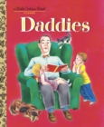 Daddies : A Book for Dads and Kids - Book