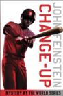 Change-Up: Mystery at the World Series (The Sports Beat, 4) - eBook