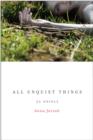All Unquiet Things - eBook