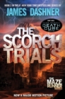 Scorch Trials (Maze Runner, Book Two) - eBook
