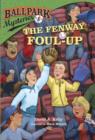 Ballpark Mysteries #1: The Fenway Foul-up - eBook