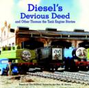 Diesel's Devious Deed and Other Thomas the Tank Engine Stories (Thomas & Friends) - eBook