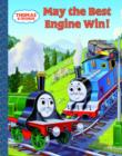 May the Best Engine Win (Thomas & Friends) - eBook