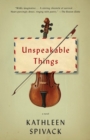 Unspeakable Things - eBook