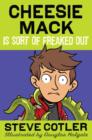 Cheesie Mack Is Sort of Freaked Out - eBook