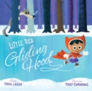 Little Red Gliding Hood - Book