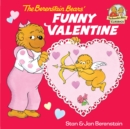 The Berenstain Bears' Funny Valentine - eBook