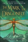 The Mark of the Dragonfly - Book