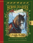 Horse Diaries #11: Jingle Bells (Horse Diaries Special Edition) - Book