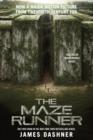 The Maze Runner Movie Tie-In Edition (Maze Runner, Book One) - eBook