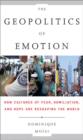 Geopolitics of Emotion - eBook