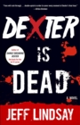 Dexter Is Dead - eBook