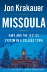 Missoula : Rape and the Justice System in a College Town - Book