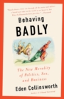 Behaving Badly - eBook