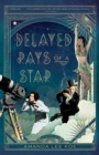 Delayed Rays of a Star - eBook