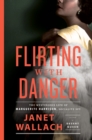 Flirting with Danger - eBook