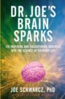 Dr. Joe's Brain Sparks - eBook