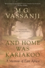 And Home Was Kariakoo - eBook