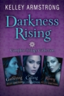 Darkness Rising Trilogy, 3-book bundle - eBook