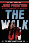 The Walk On (The Triple Threat, 1) - Book
