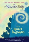 Never Girls #2: The Space Between (Disney: The Never Girls) - eBook