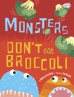 Monsters Don't Eat Broccoli - Book