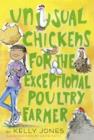 Unusual Chickens for the Exceptional Poultry Farmer - eBook