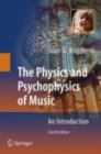 The Physics and Psychophysics of Music : An Introduction - eBook