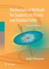 Mathematical Methods : For Students of Physics and Related Fields - Book