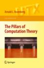 The Pillars of Computation Theory : State, Encoding, Nondeterminism - eBook