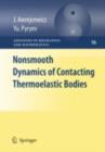 Nonsmooth Dynamics of Contacting Thermoelastic Bodies - eBook