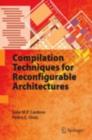 Compilation Techniques for Reconfigurable Architectures - eBook