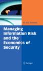 Managing Information Risk and the Economics of Security - eBook