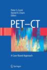 Pet-Ct : A Case Based Approach - Book