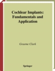 Cochlear Implants : Fundamentals and Applications - eBook