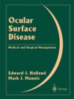 Ocular Surface Disease : Medical and Surgical Management - eBook