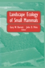 Landscape Ecology of Small Mammals - eBook