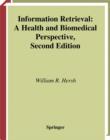 Information Retrieval : A Health and Biomedical Perspective - eBook