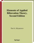 Elements of Applied Bifurcation Theory - eBook