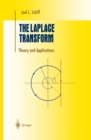The Laplace Transform : Theory and Applications - eBook