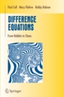 Difference Equations : From Rabbits to Chaos - Book