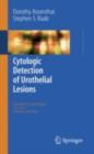 Cytologic Detection of Urothelial Lesions - eBook
