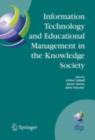 Information Technology and Educational Management in the Knowledge Society : IFIP TC3 WG3.7, 6th International Working Conference on Information Technology in Educational Management (ITEM) July 11-15, - eBook